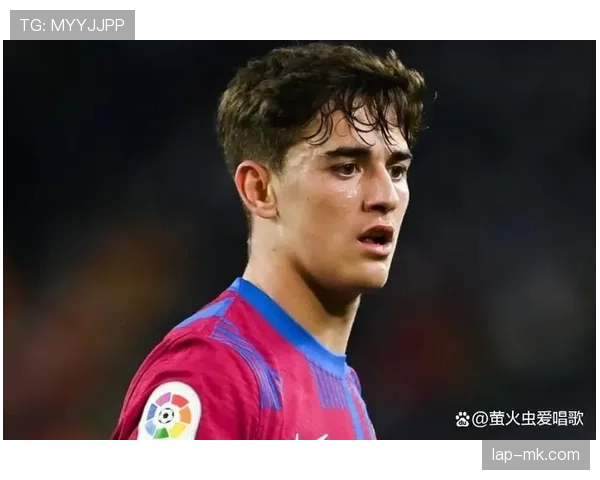 加维国家队首秀破门解析：天才中场早期高光